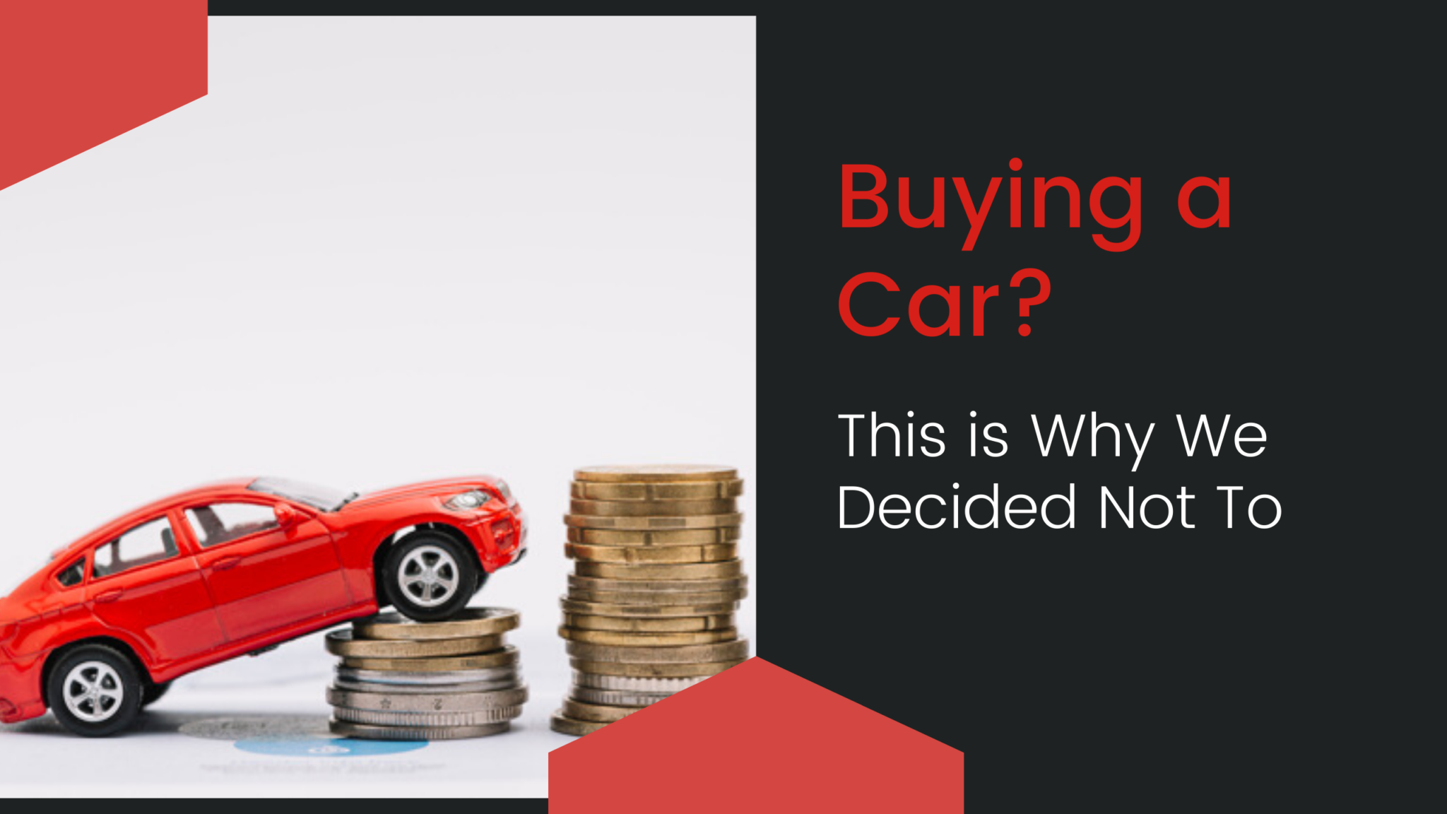 Buying a Car? This is Why We Decided Not To - Sharehook